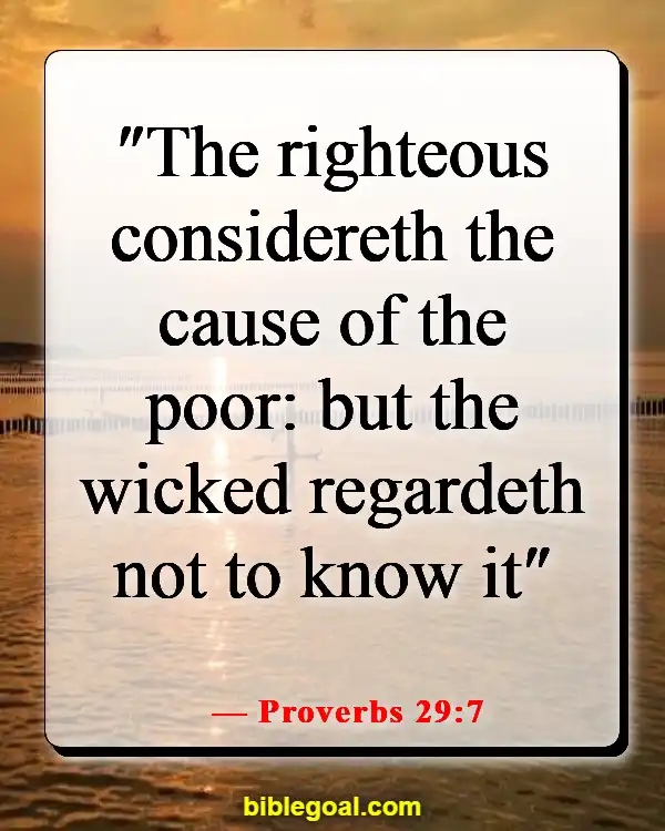 Bible Verses About Taking Advantage Of Others (Proverbs 29:7)