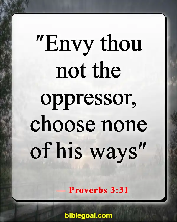 Bible Verses About Freedom Of Choice (Proverbs 3:31)