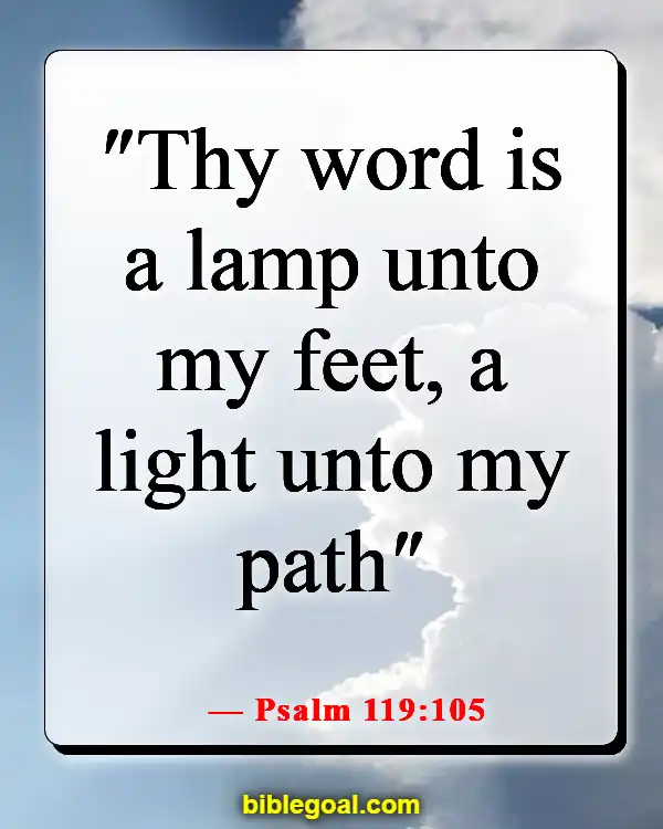 Bible Verses For When You Feel Dumb (Psalm 119:105)