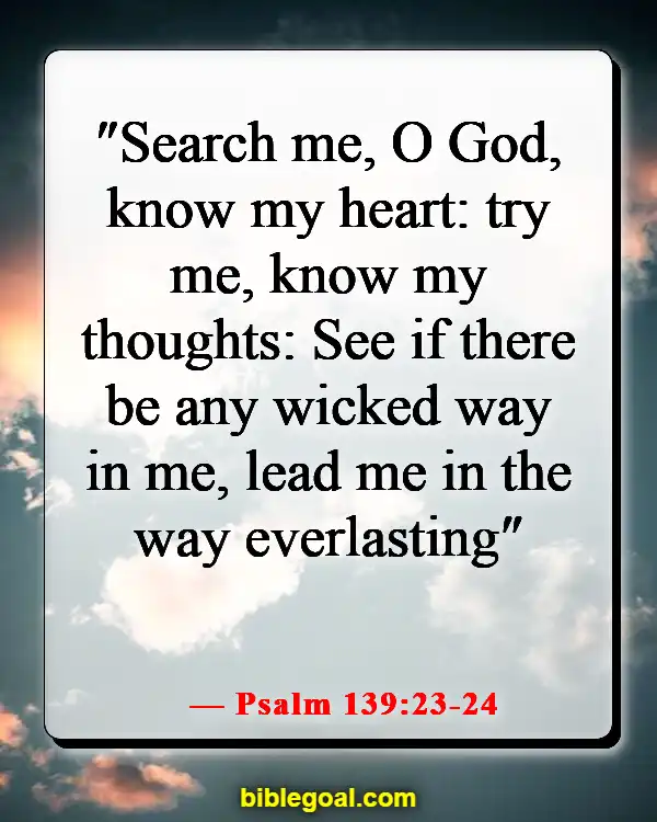 Bible Verses About God Leading Your Path (Psalm 139:23-24)