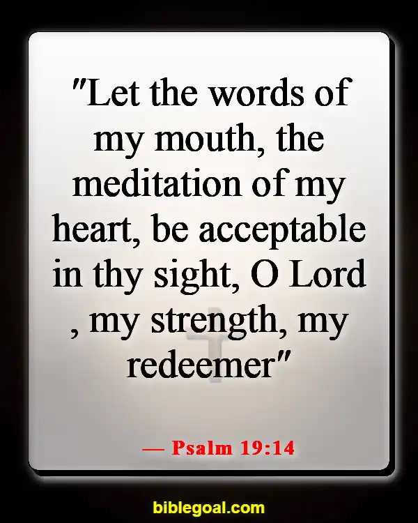 Bible Verse About Filling Your Mind With Good Things (Psalm 19:14)