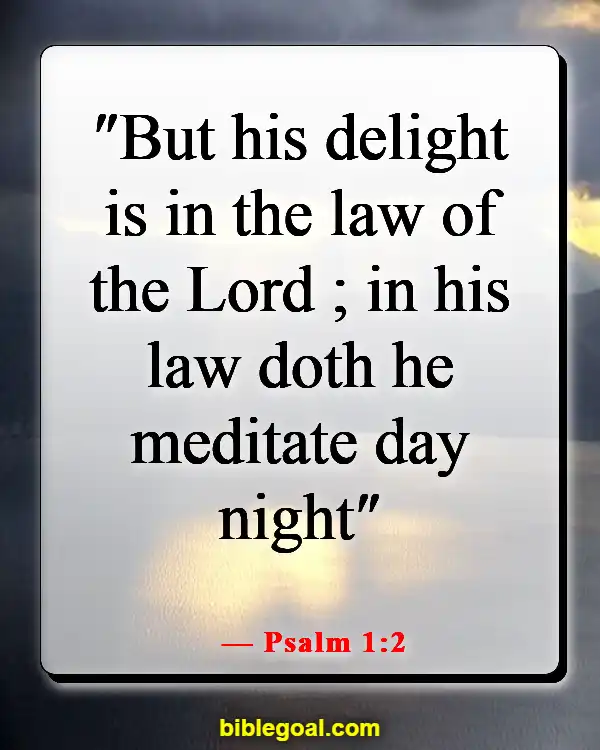 Bible Verse About Filling Your Mind With Good Things (Psalm 1:2)