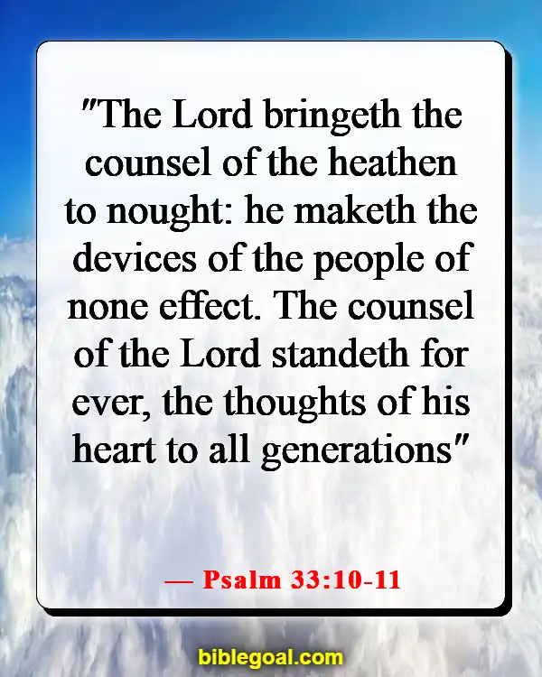 Bible Verses About God Being In Control Of Our Lives (Psalm 33:10-11)
