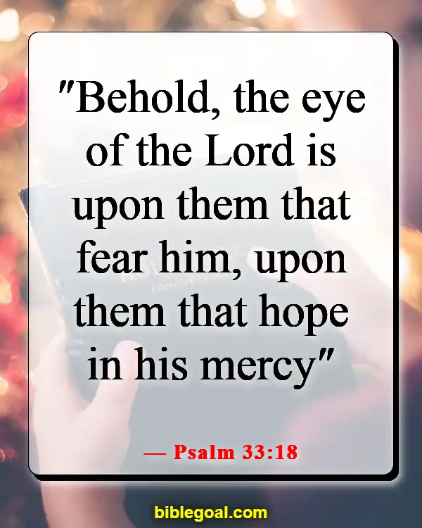 Bible Verse About Hope For The Future (Psalm 33:18)