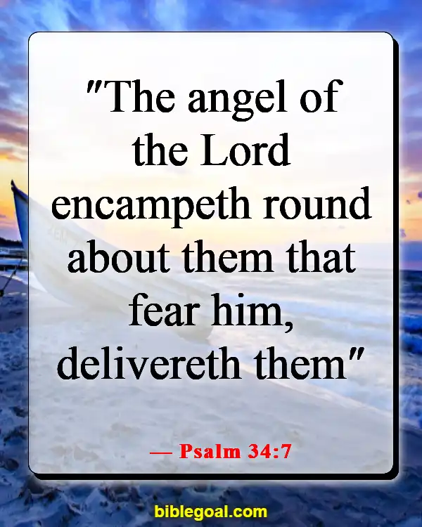 Bible Verses On Traveling The World (Psalm 34:7)