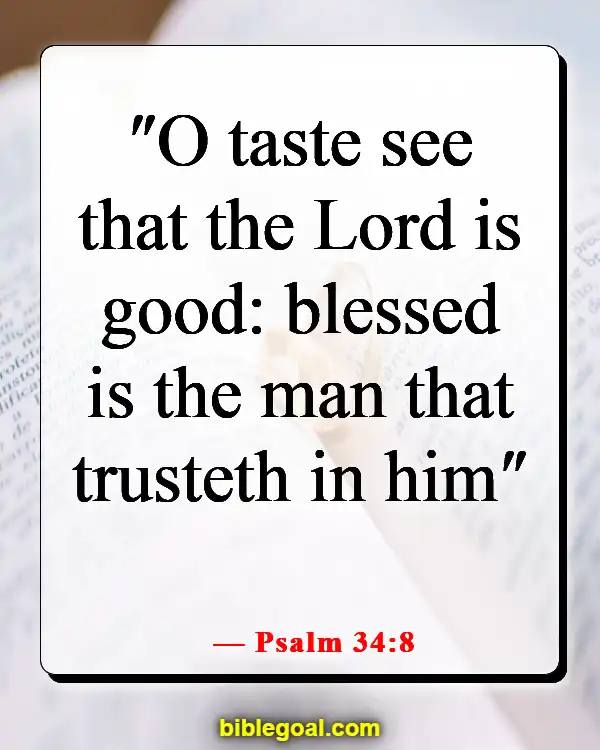 Bible Verses About Waiting For The Right Man (Psalm 34:8)