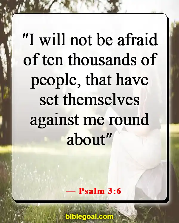 Bible Verses About Fighting Spiritual Warfare (Psalm 3:6)
