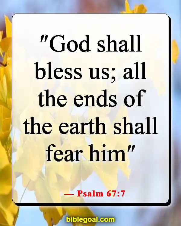 Bible Verse About Abundant Blessings (Psalm 67:7)