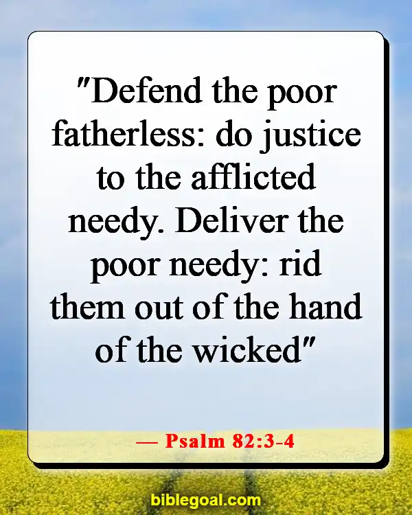 Bible Verses About Standing Up For What's Right (Psalm 82:3-4)