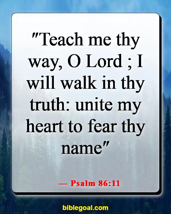 Bible Verses About God Leading Your Path (Psalm 86:11)