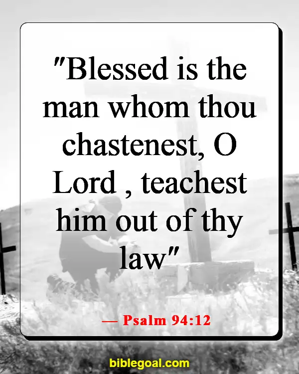 Bible Verses For When You Feel Dumb (Psalm 94:12)