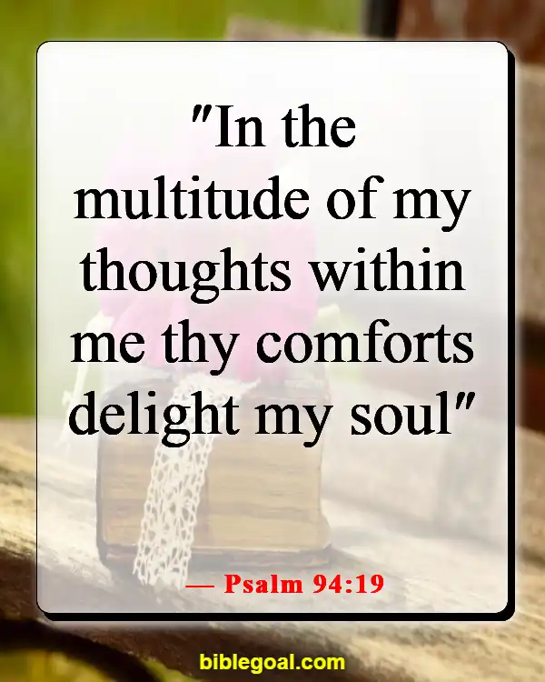 Bible Verse About Hope For The Future (Psalm 94:19)