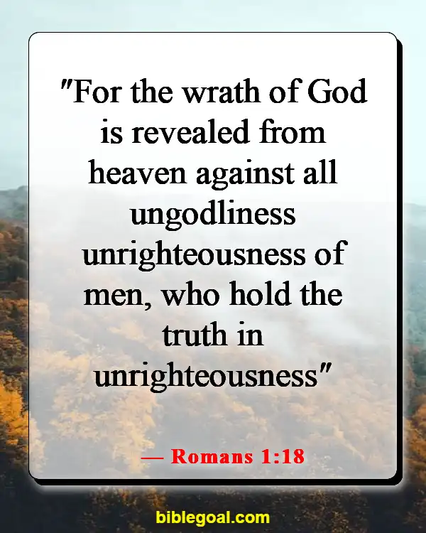 Bible Verses About The Wicked Being Punished (Romans 1:18)