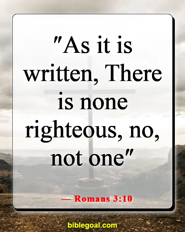 Bible Verses About Not Being Perfect (Romans 3:10)