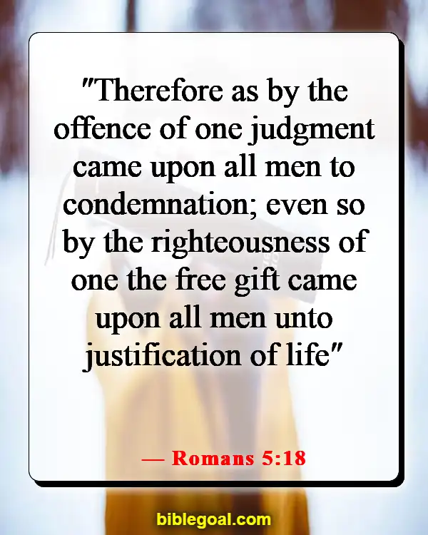 Bible Verses About God Accepting Everyone (Romans 5:18)