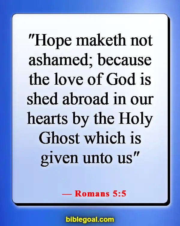 Bible Verse About Hope For The Future (Romans 5:5)