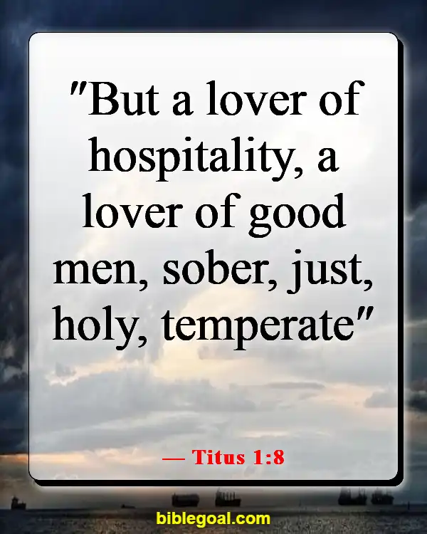 Bible Verses About Food And Fellowship (Titus 1:8)