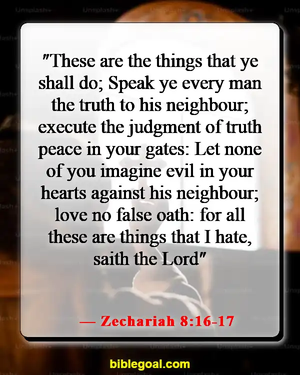 Bible Verses About Fairness In Business (Zechariah 8:16-17)